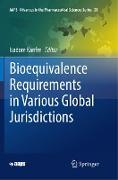 Bioequivalence Requirements in Various Global Jurisdictions