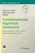 Combinatorial Algebraic Geometry