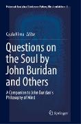 Questions on the Soul by John Buridan and Others