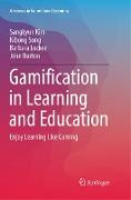 Gamification in Learning and Education