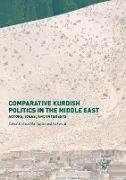 Comparative Kurdish Politics in the Middle East