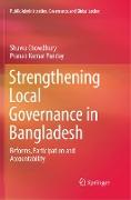 Strengthening Local Governance in Bangladesh