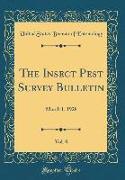 The Insect Pest Survey Bulletin, Vol. 8