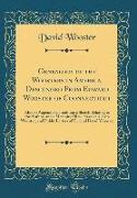 Genealogy of the Woosters in America, Descended From Edward Wooster of Coonnecticut