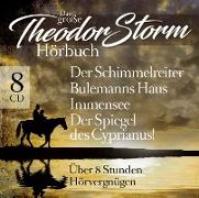 Das Groáe Theodor Storm Hörbuch