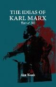 The Ideas of Karl Marx: Marx at 200