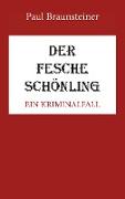 Der fesche Schönling