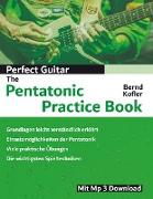 Perfect Guitar - The Pentatonic Practice Book