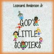 God's Little Soldiers