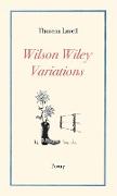 Wilson Wiley Variations