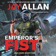 The Emperor's Fist: A Blackhawk Novel