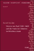 Vinzenz von Paul (1581–1660) und die Praxis der Sklaverei im Mittelmeerraum