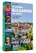 111 Gründe, Bulgarien zu lieben