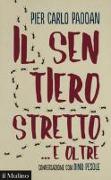 Il sentiero stretto... e oltre. Conversazione con Dino Pesole