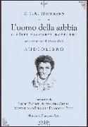 L'uomo della sabbia e altri racconti notturni. Audiolibro. CD Audio