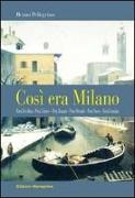 Così era Milano