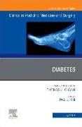 Diabetes, an Issue of Clinics in Podiatric Medicine and Surgery: Volume 36-3