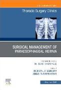 Paraesophageal Hernia Repair, an Issue of Thoracic Surgery Clinics