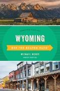 Wyoming Off the Beaten Path®