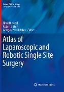 Atlas of Laparoscopic and Robotic Single Site Surgery