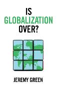 Is Globalization Over?