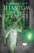 Phantom of the Tracks