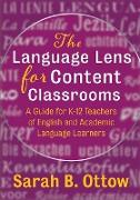 The Language Lens for Content Classrooms