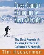 Cross-Country Skiing in the Sierra Nevada