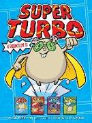 Super Turbo 4 Books in 1!: Super Turbo Saves the Day!, Super Turbo vs. the Flying Ninja Squirrels, Super Turbo vs. the Pencil Pointer, Super Turb
