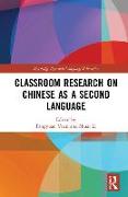 Classroom Research on Chinese as a Second Language