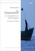 Das Totenschiff – die Tragödien der Rohingya