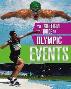 The Unofficial Guide to the Olympic Games: Events