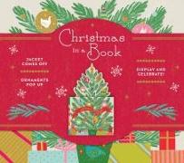 Christmas in a Book (UpLifting Editions): Jacket comes off. Ornaments pop up. Display and celebrate!