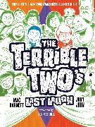 The Terrible Two's Last Laugh