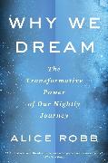 Why We Dream