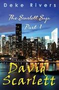 The Scarlett Saga - Part 1 David Scarlett