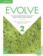 Evolve 2 (A2). American English. Video Resource Book with DVD