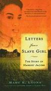 Letters from a Slave Girl: The Story of Harriet Jacobs