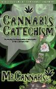 CANNABIS CATECHISM