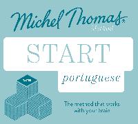 Start Portuguese New Edition (Learn Portuguese with the Michel Thomas Method)