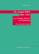 Dr. August Rikli 1864-1933