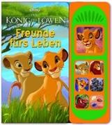 Disney - Der König der Löwen . Freunde fürs Leben - Pappbilderbuch mit 7 tollen Geräuschen für Kinder ab 3 Jahren