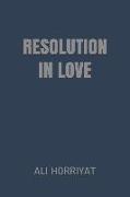 Resolution in Love