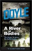 A River of Bodies: The Deeper He Goes the Darker It Gets