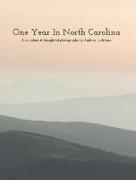 One Year In North Carolina: A Collection Of Thoughtful Photographs