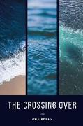 The Crossing Over