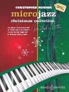 Christopher Norton - Microjazz Christmas Collection: Piano Beginner to Intermediate Level