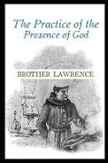 The Practice of the Presence of God: Annotated