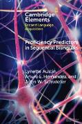 Proficiency Predictors in Sequential Bilinguals