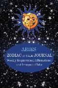 Aries Zodiac 30 Week Journal: Weekly Inspirational Affirmatins and Images to Color